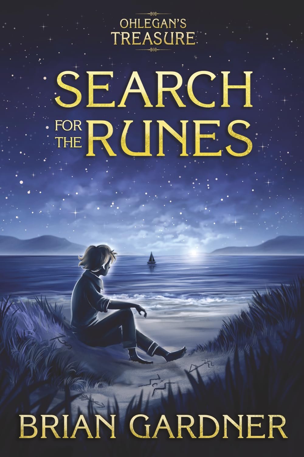 Ohlegan’s Treasure: Search for the Runes (The Ohlegan’s Treasure Series)